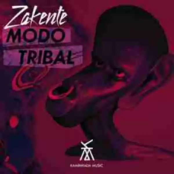 Zakente - Modo Tribal (Original Mix)